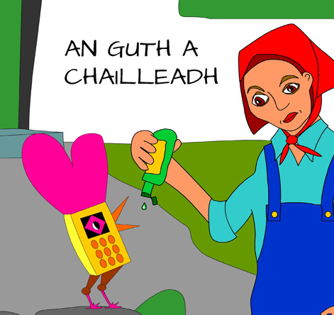 AN GUTH A CHAILLEADH